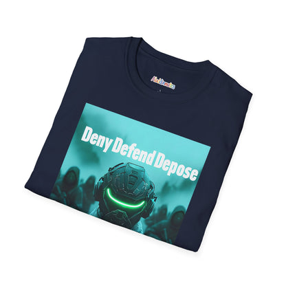 Deny Defend Depose Unisex Softstyle T-Shirt